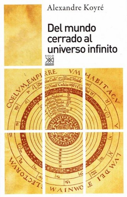 DEL-MUNDO-CERRADO-AL-UNIVERSO-INFINITO-9788432303494