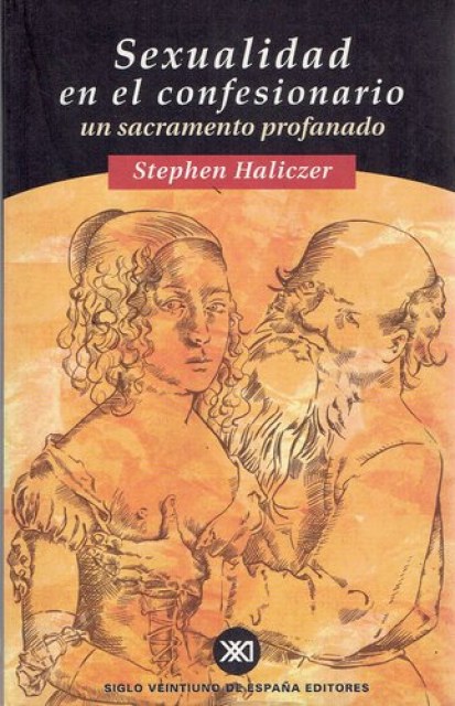 SEXUALIDAD-EN-EL-CONFESIONARIO-UN-SACRAMENTO-PROFANO-9788432309779